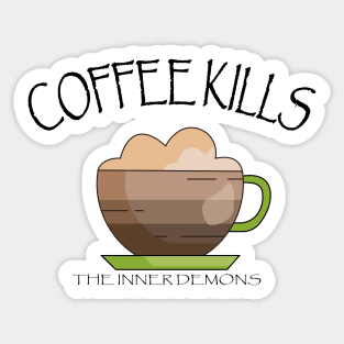 Coffee Kills - The Inner Demons Sticker